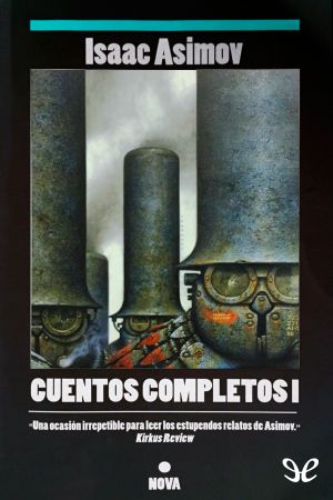 [The Complete Stories 01] • Cuentos Completos I